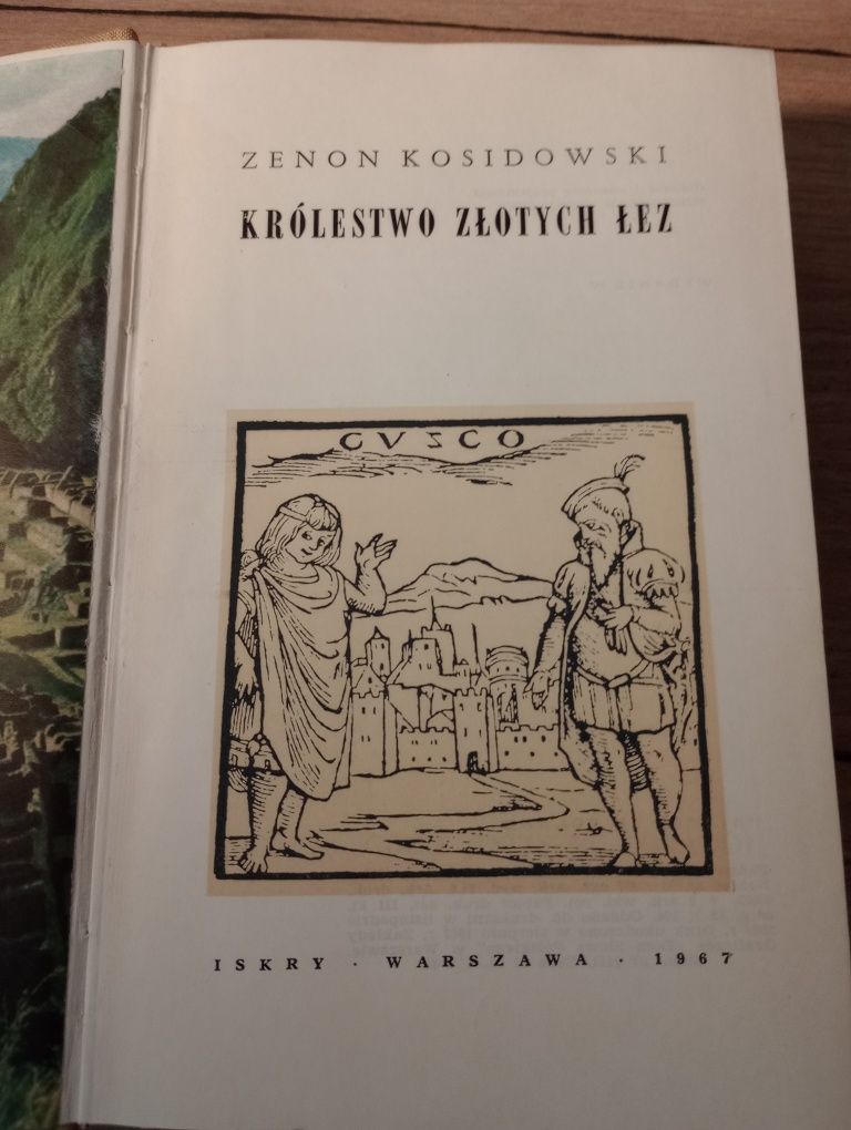 Królestwo złotych łez. Zenon Kosidowski. 1967rw