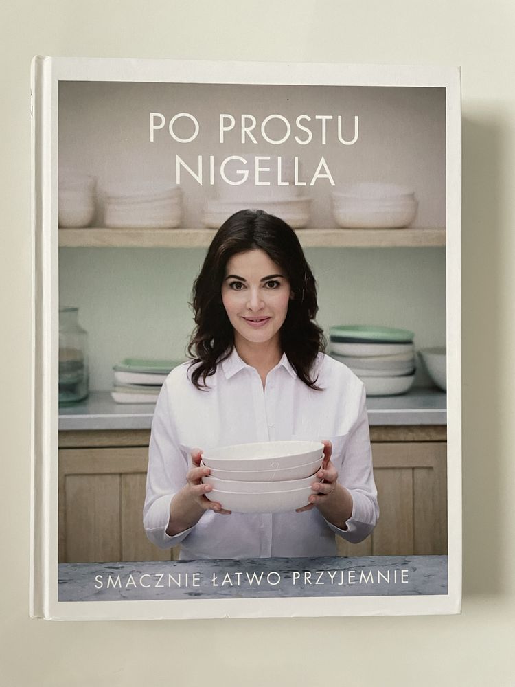 NOWA Nigella Lawson „Po prostu Nigella. Smacznie, łatwo, przyjemnie”