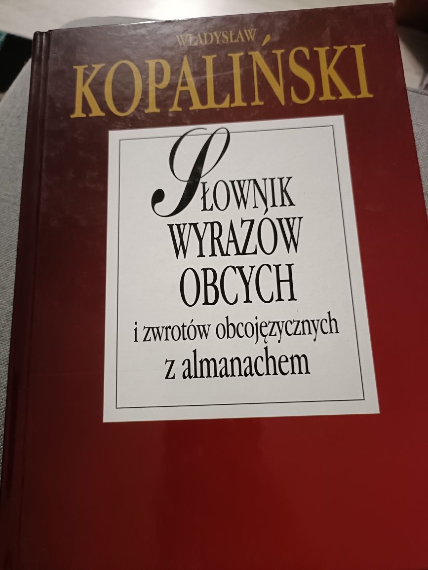 Słownik wyrazów obcych Władysław Kopaliński