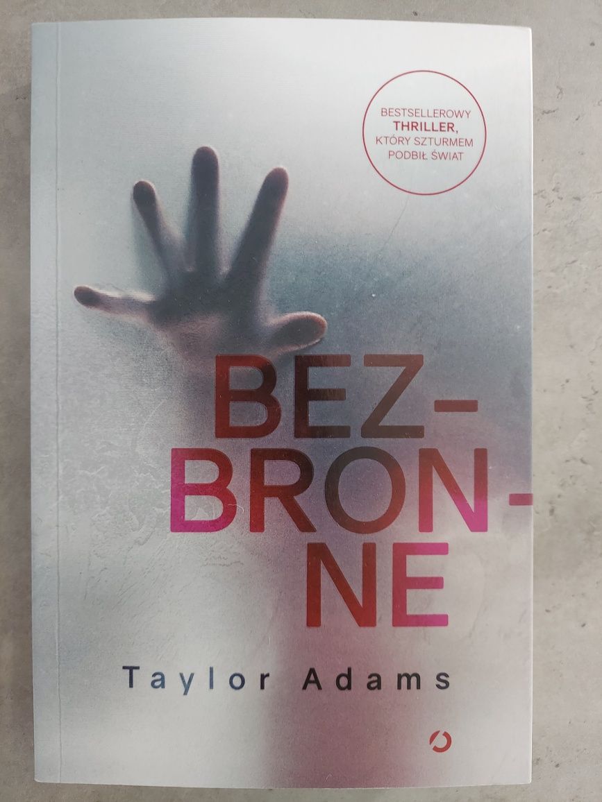 Bezbronne - Taylor Adams