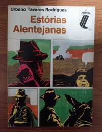Estórias Alentejanas - Urbano Tavares Rodrigues