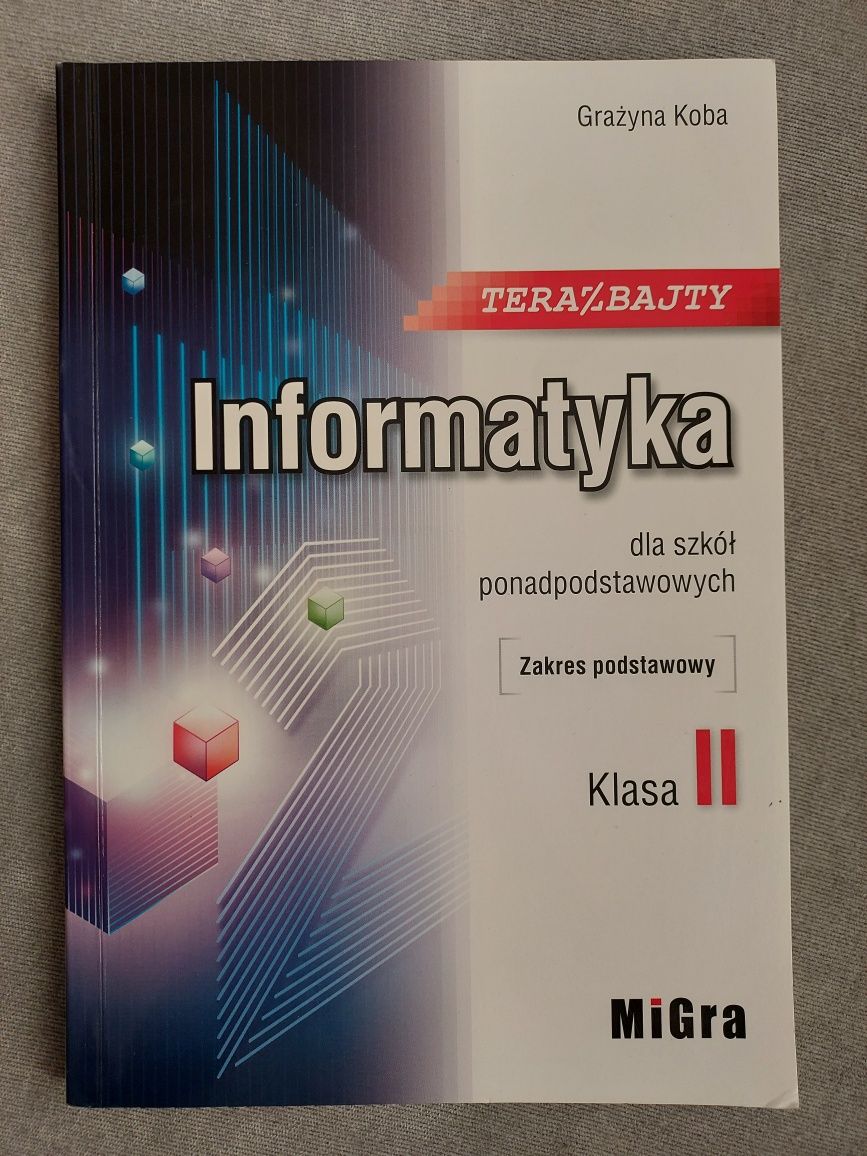 Terazbajty informatyka klasa 2 podręcznik do informatyki Migra