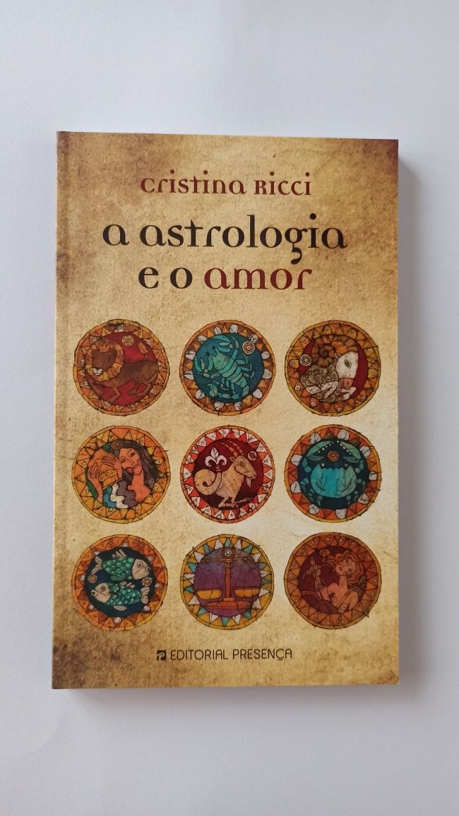 A Astrologia e o Amor - Cristina Ricci