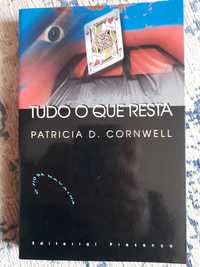 Tudo o que RestaTudo o que Resta, Patricia D. Cornwell