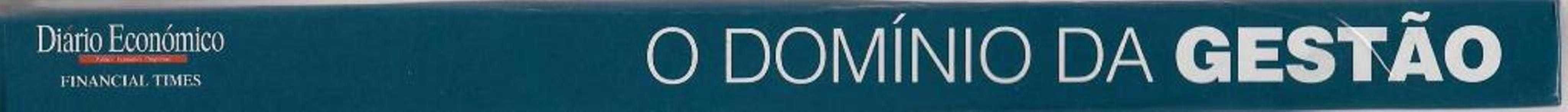 Diário Económico - - - O Domínio da Gestão - - - - - Livro