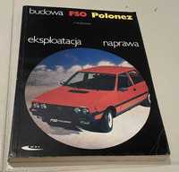 książka "Budowa FSO Polonez - eksploatacja, naprawa 1990 r.