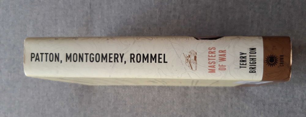 Livro "Patton, Montgomery, Rommel - Masters of War" de Terry Brighton