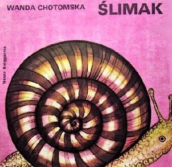 Ślimak Wanda Chotomska
