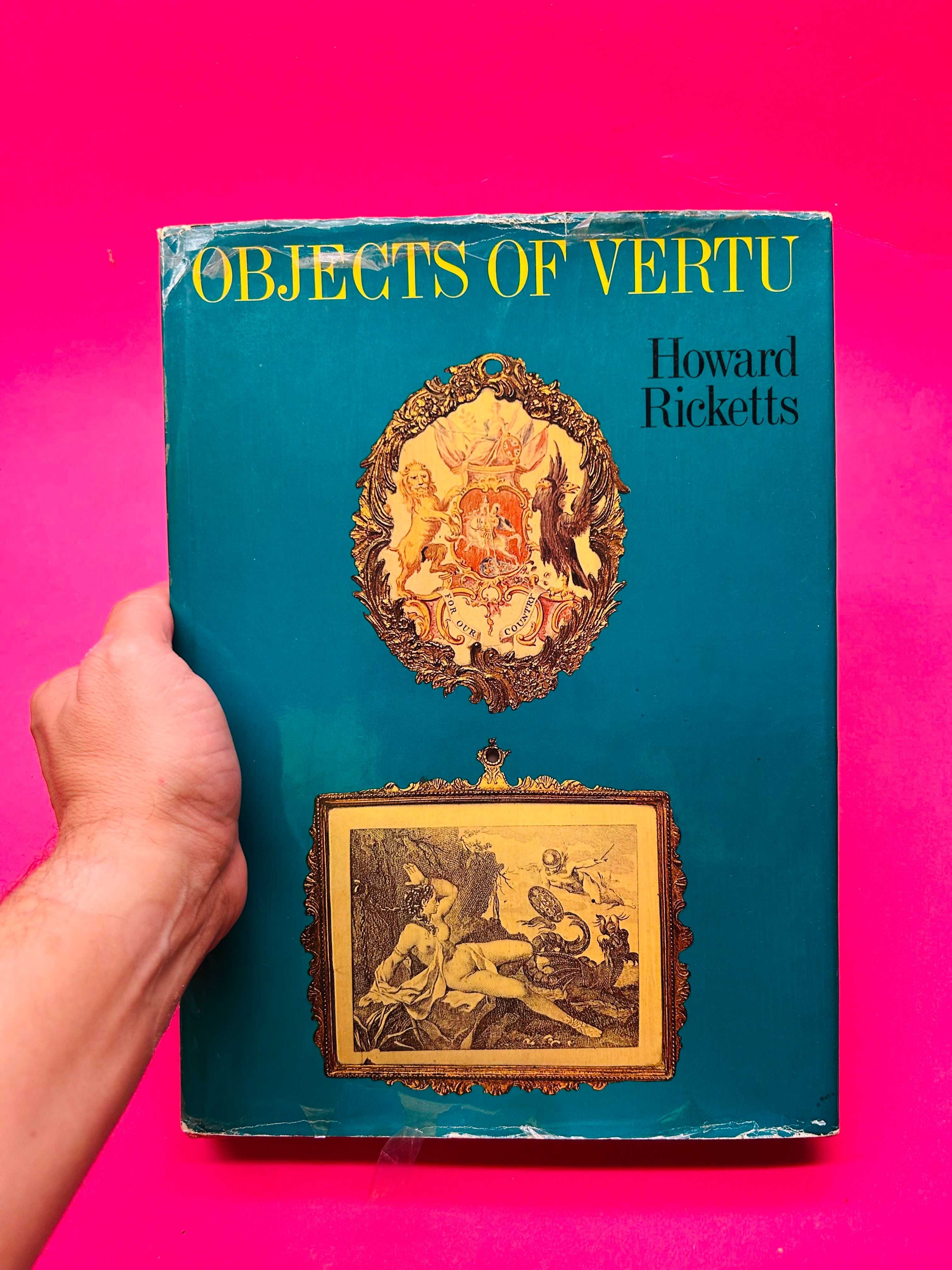 Objects of Vertu - Howard Ricketts