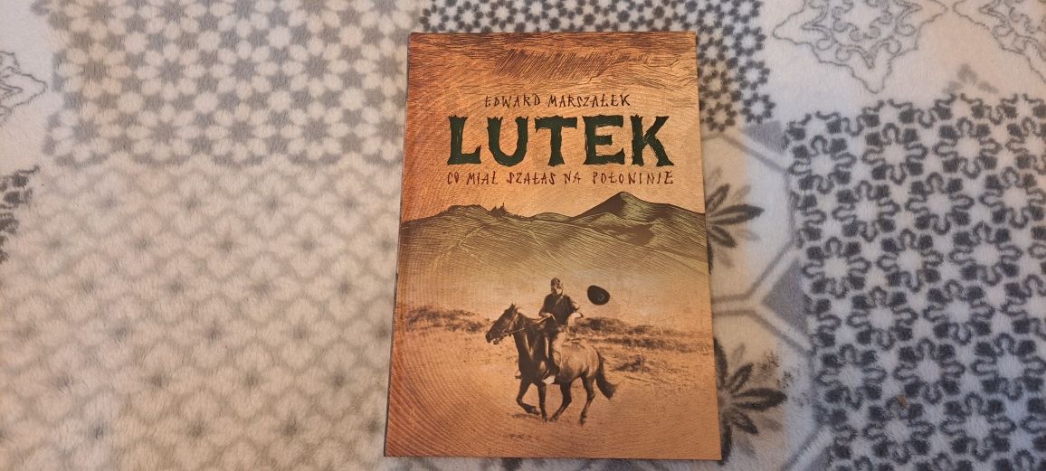 Nowa Książka Lutek co miał szałas na Połoninie