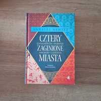 Cztery zaginione miasta