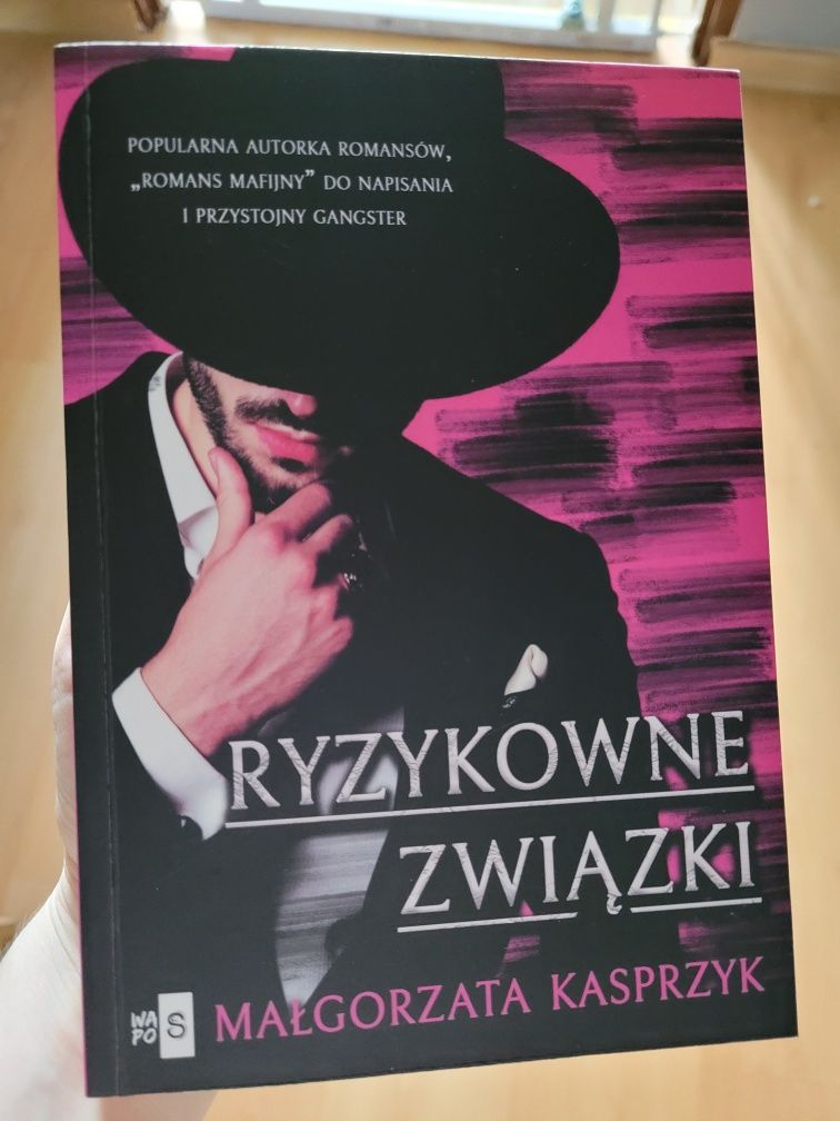 "Ryzykowne związki" Małgorzata Kasprzyk