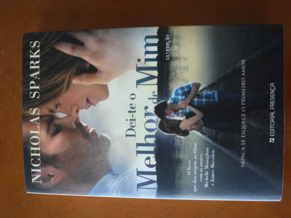 Dei-te o melhor de mim - Nicholas Sparks