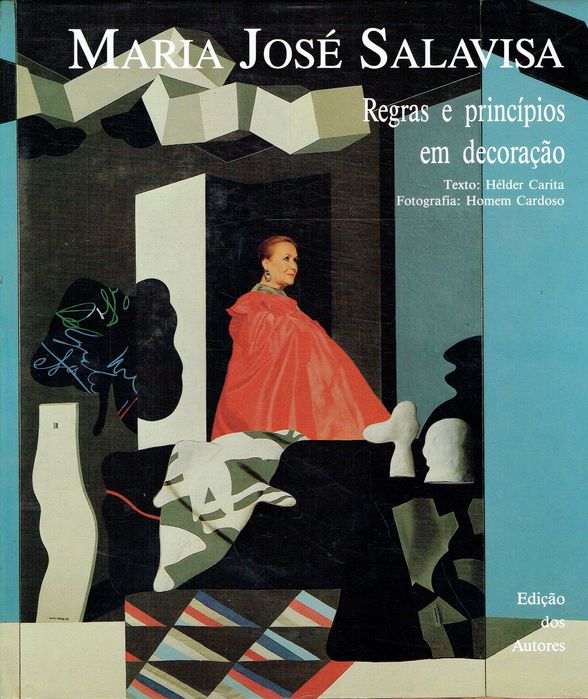 16485

Maria José Salavisa - Regras e Princípios em decoração