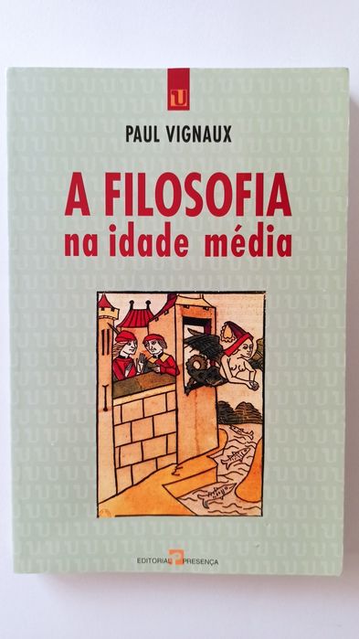 A Filosofia na Idade Média - Paul Vignaux