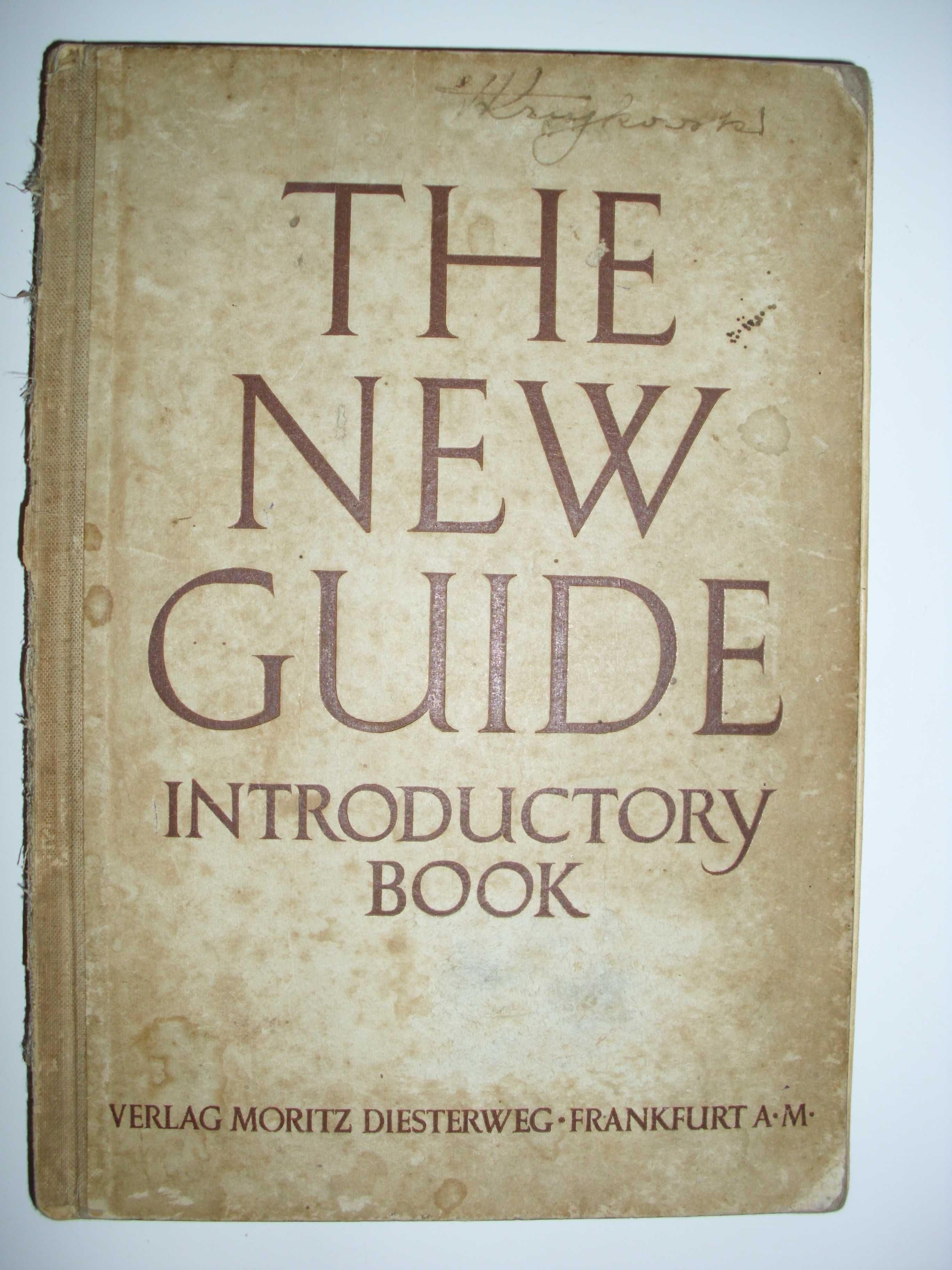 M. Duve, K. Kreter – The new guide. Englisches Unterrichtswerk, 1942