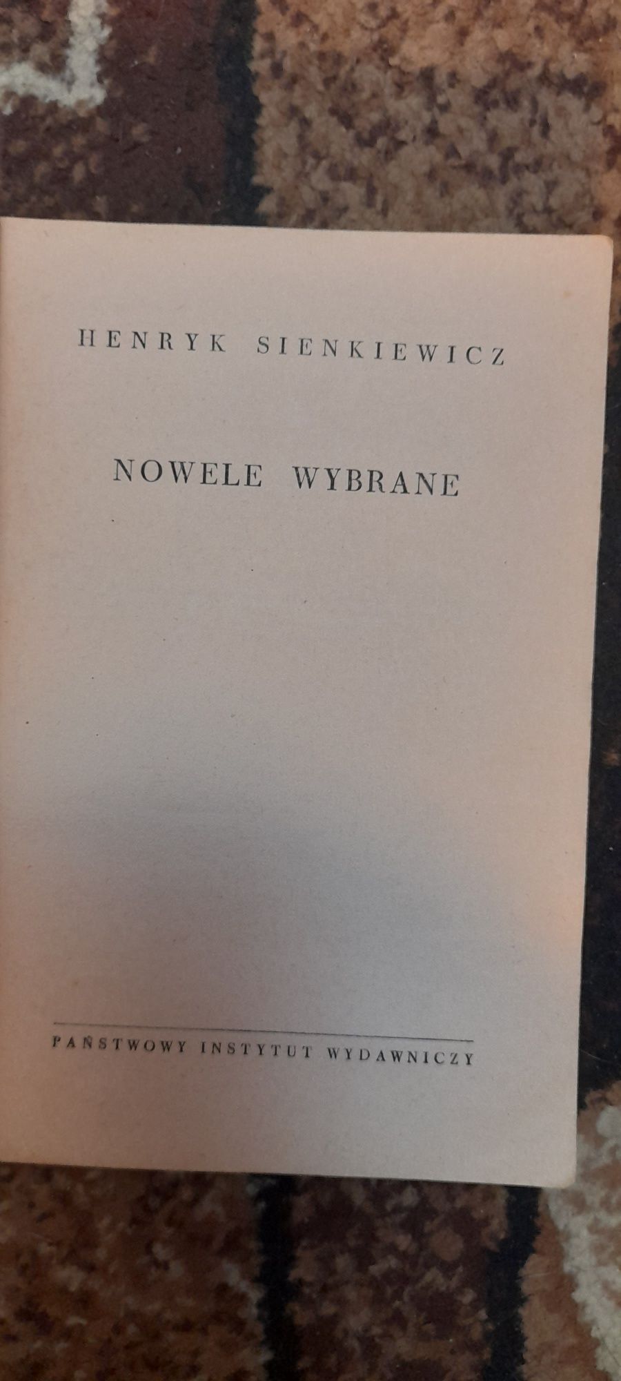 Nowele wybrane - Henryk Sienkiewicz wyd XIII 1965