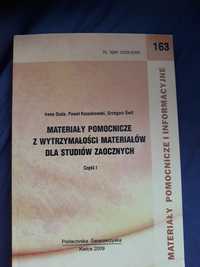 Materiały pomocnicze z wytrzymałości materiałów dla studiów zaocznych.