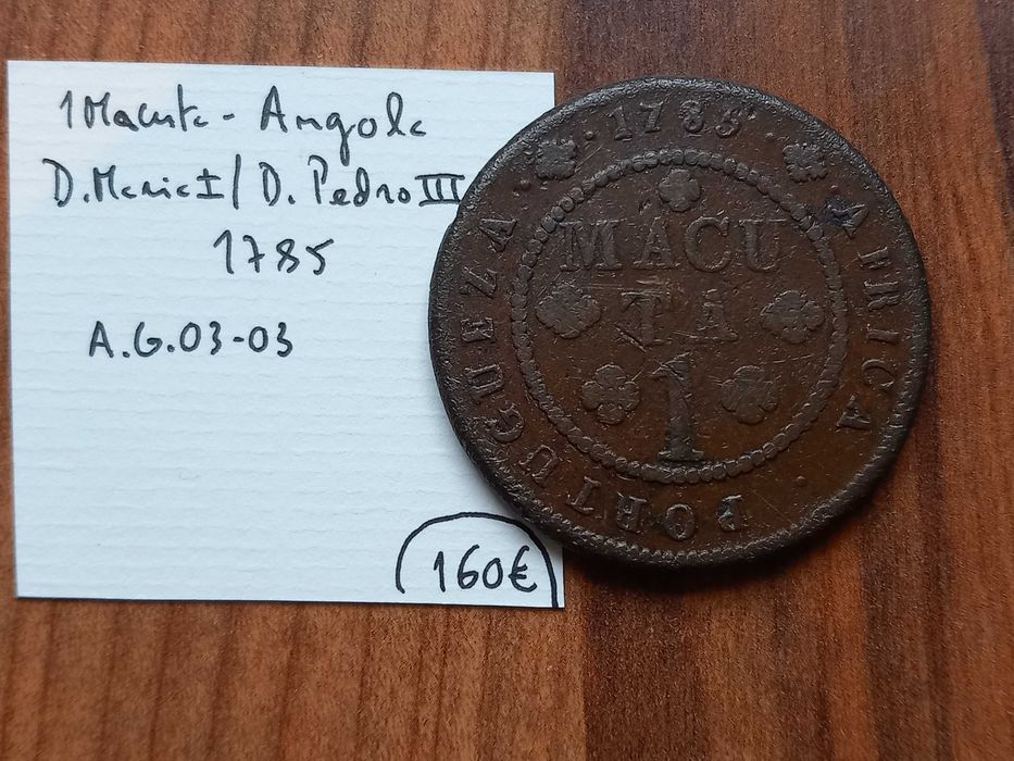 Moeda 1 Macuta 1785 D. Maria I/D. Pedro III Angola