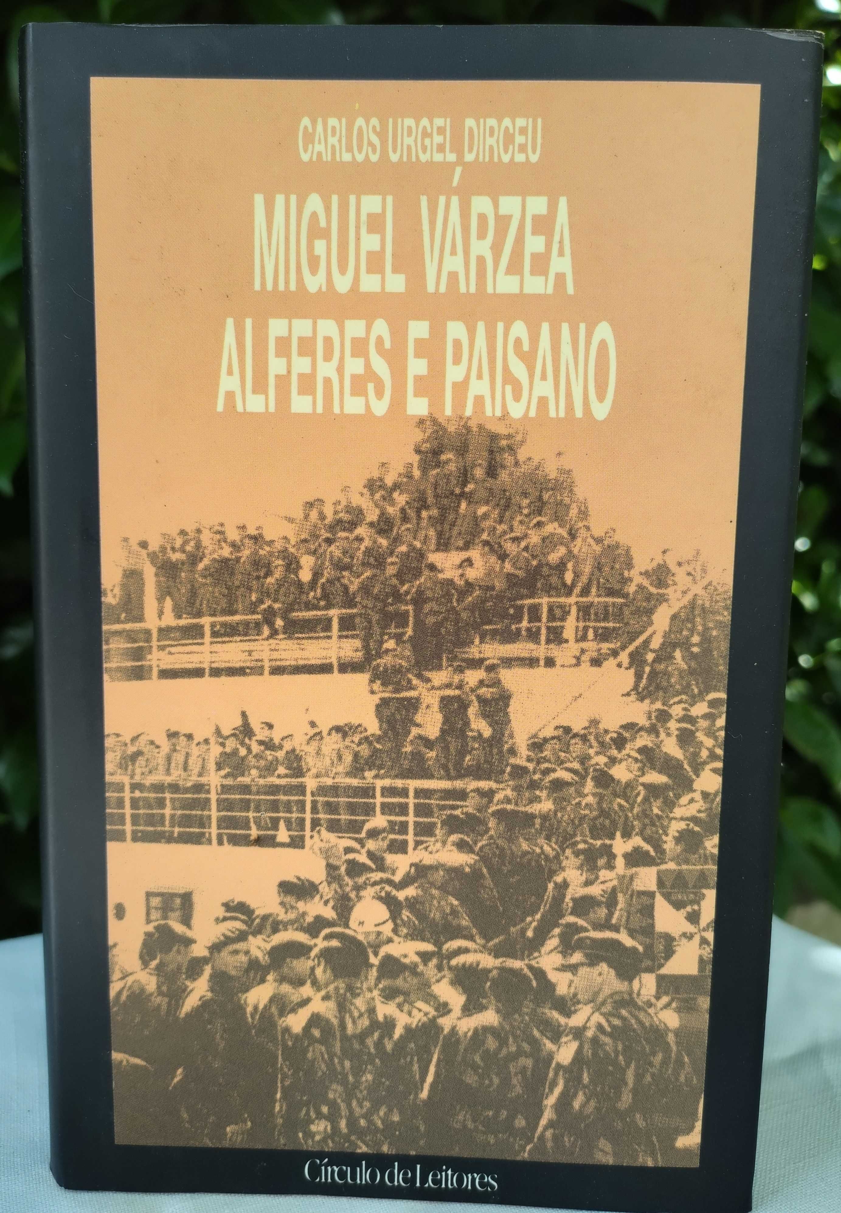 Miguel Várzea, Alferes e Paisano (Carlos Urgel Dirceu) | PORTES GRÁTIS