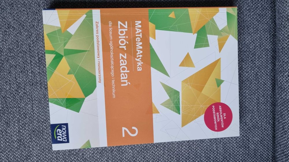 Matematyka zbiór zadań 2 nowa era zakres rozszerzony i podstawowy