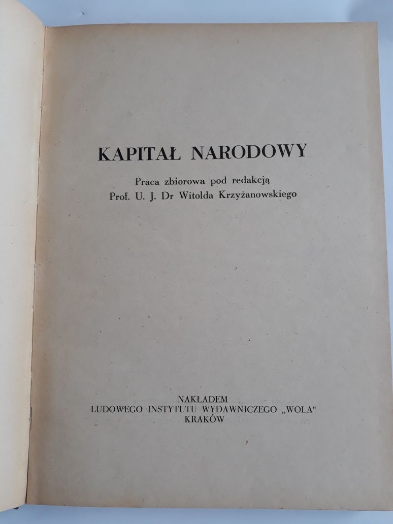 Kapitał narodowy; red. Witold Krzyżanowski