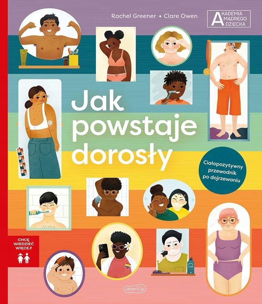 Akademia Mądrego Dziecka Jak Powstaje Dorosły