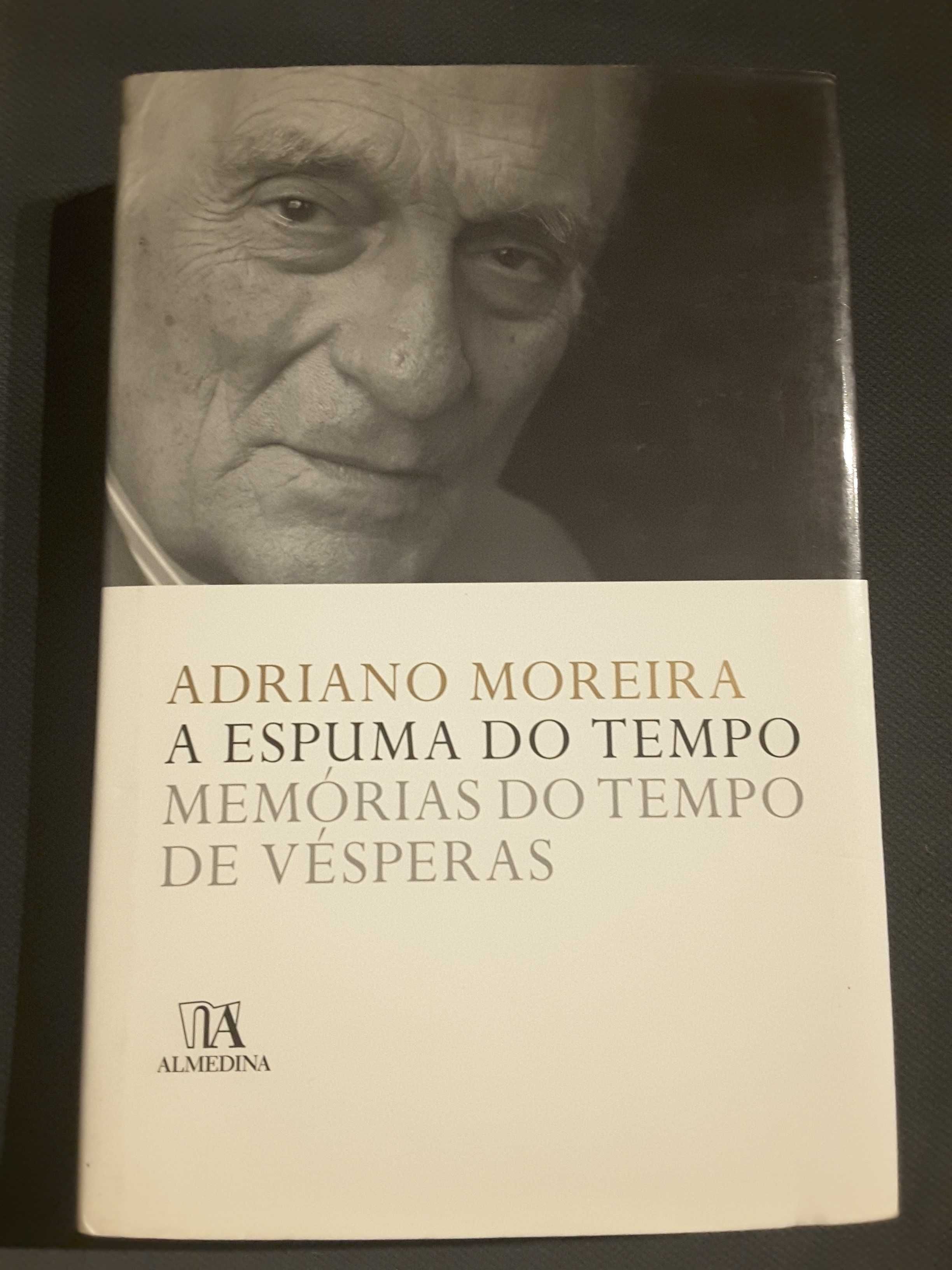 A. Moreira: A Espuma do Tempo / A Democracia História de uma Ideologia