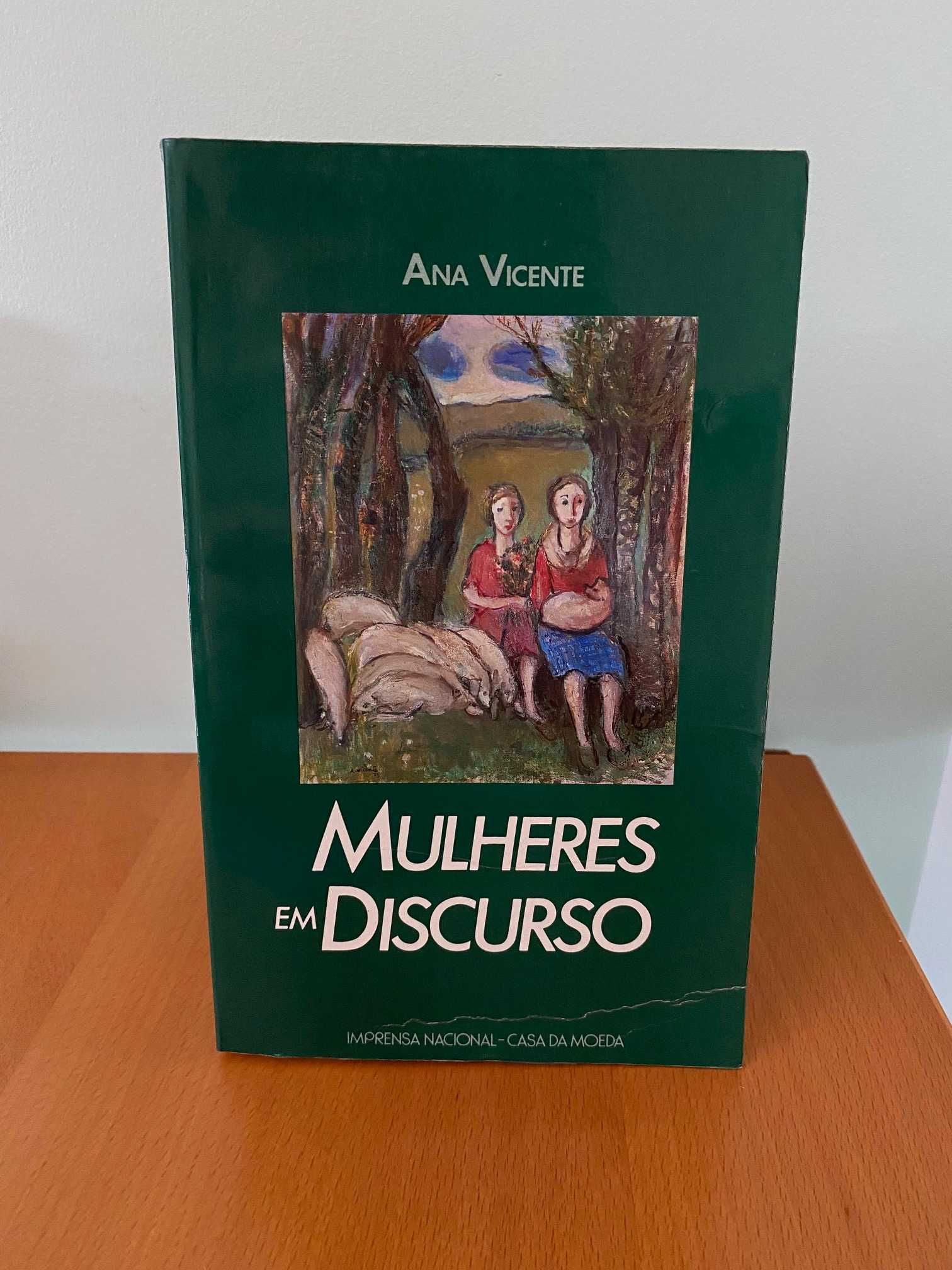 Mulheres em Discurso - Ana Vicente