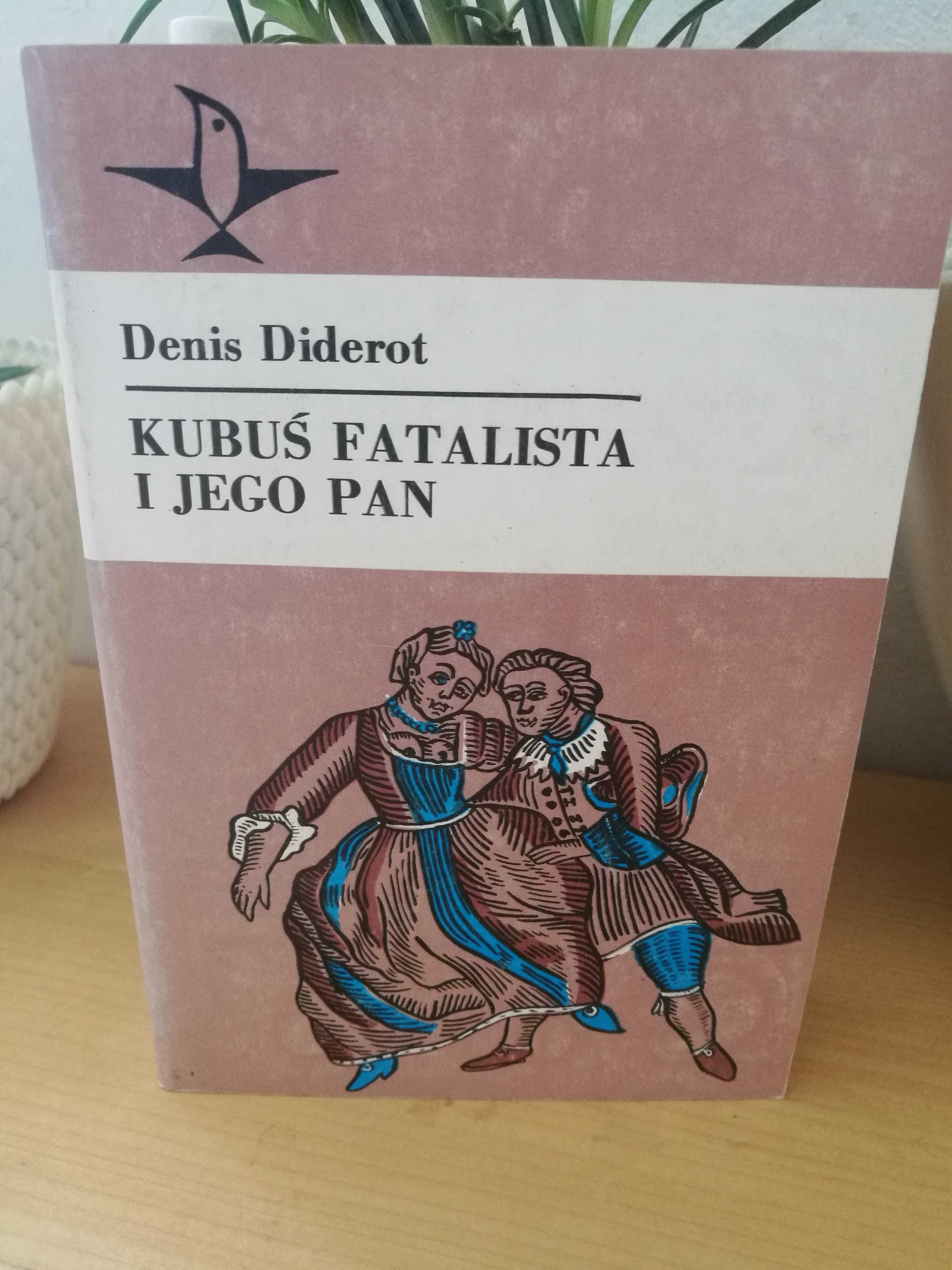 Denis Diderot "Kubuś Fatalista i jego Pan"