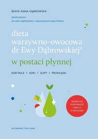 Dieta Warzywno-owocowa Dr Ewy Dąbrowskiej