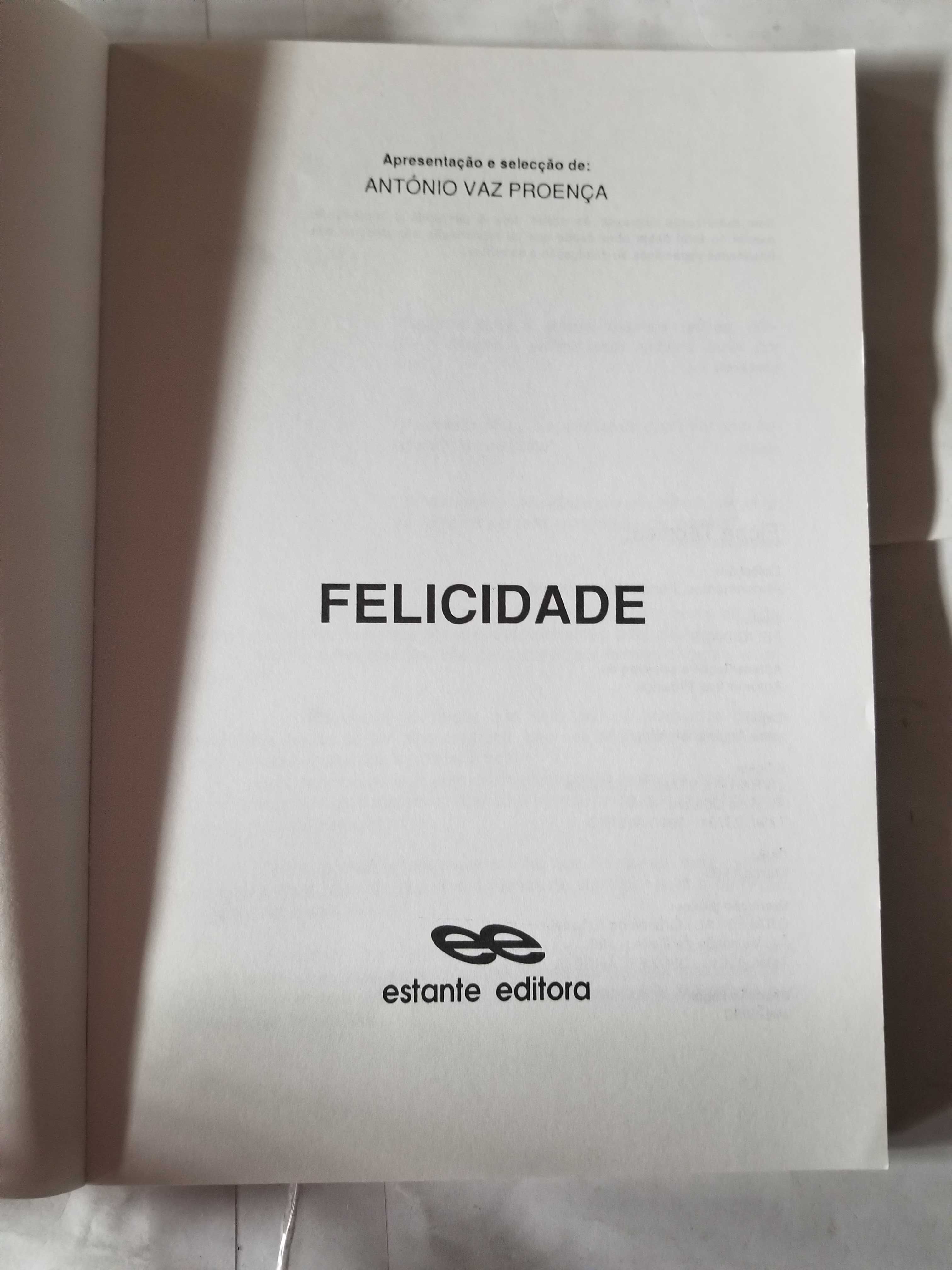 Livro- Ref CxC  - António Vaz Proença - Felicidade