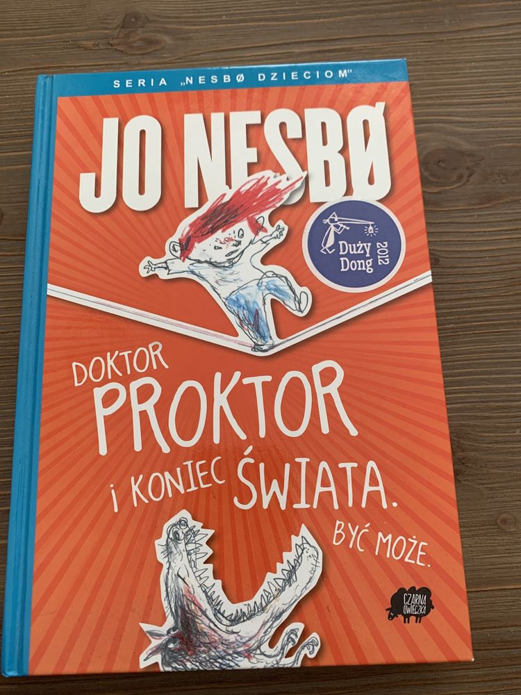 Doktor Proktor i koniec świata być może Jo Nesbo