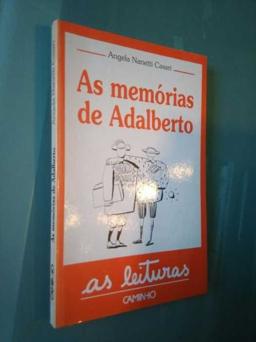 As memórias de Adalberto – Angela Nanetti Casari