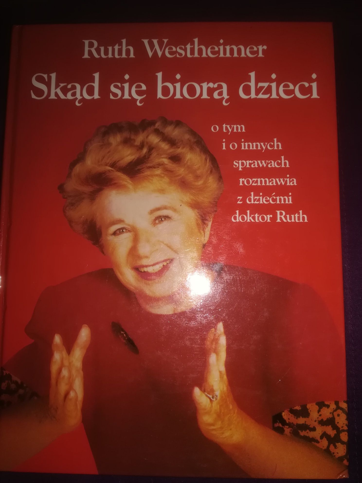 Skąd się biorą dzieci dr Ruth Westheimer pedagogika biologia poradnik