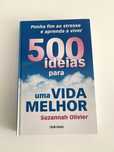 Livro “500 Ideias para Uma Vida Melhor”