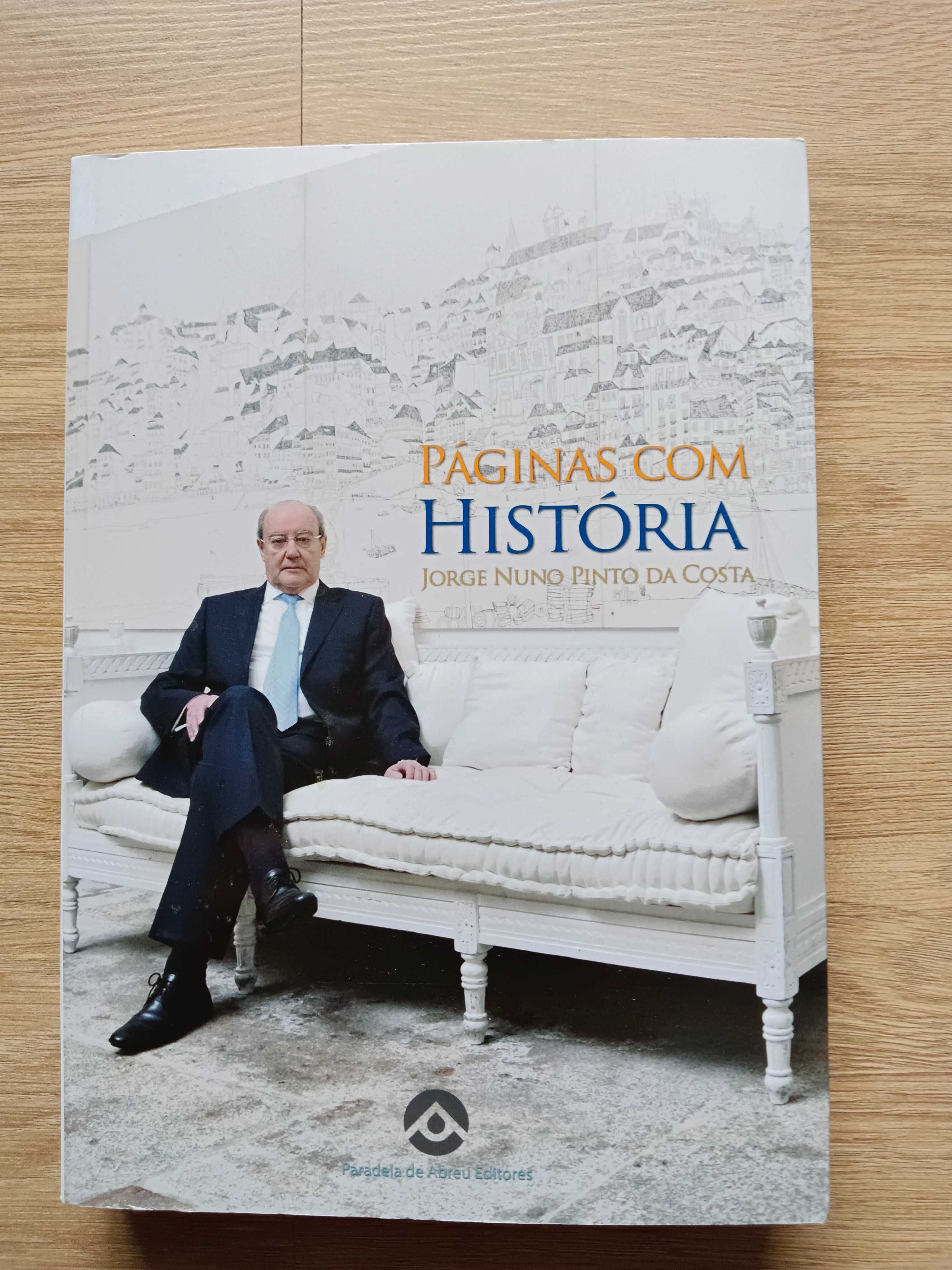 Pinto da Costa, Páginas com História de Jorge Nuno Pinto da Costa