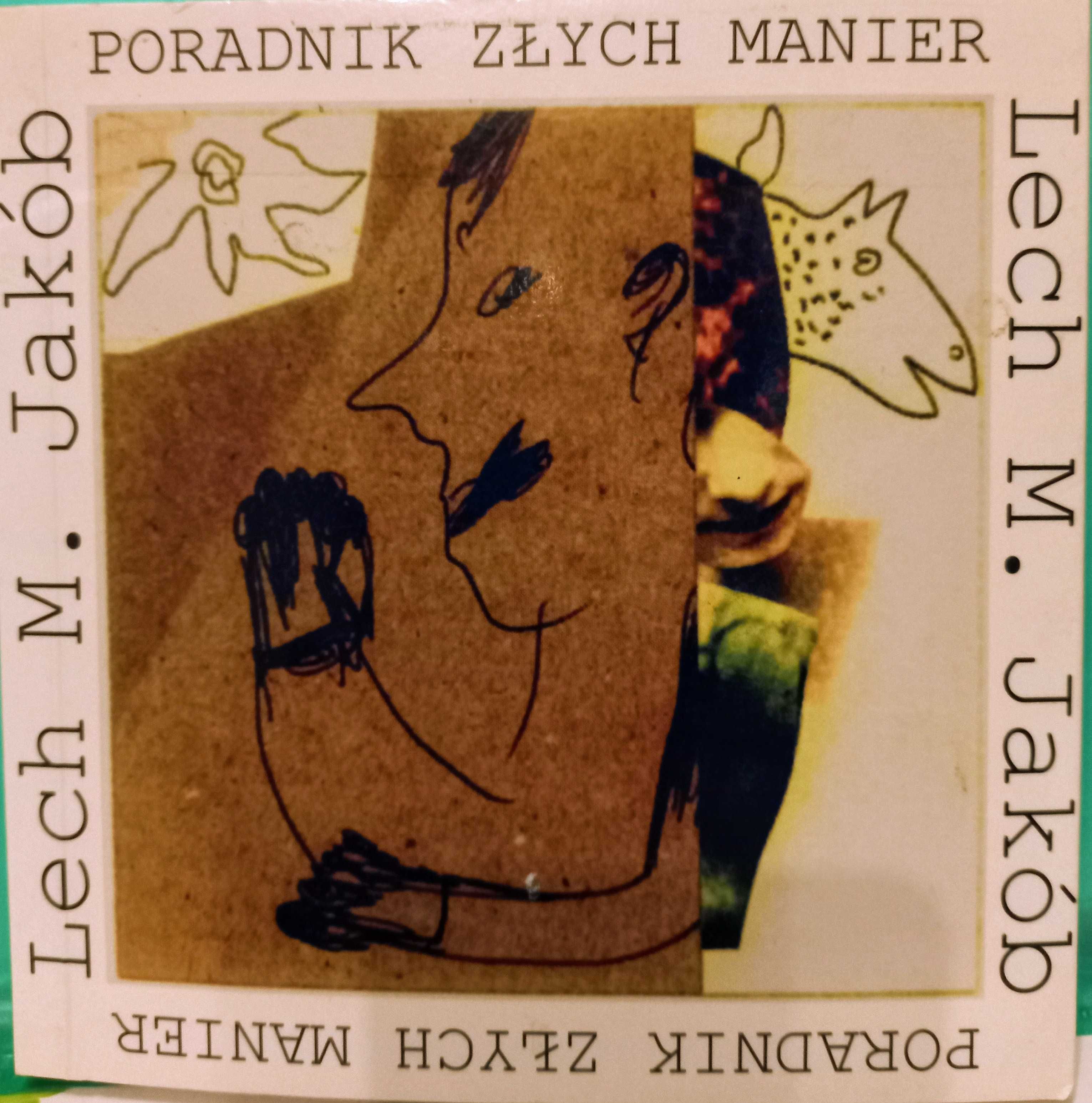Poradnik złych manier Lech M. Jakób