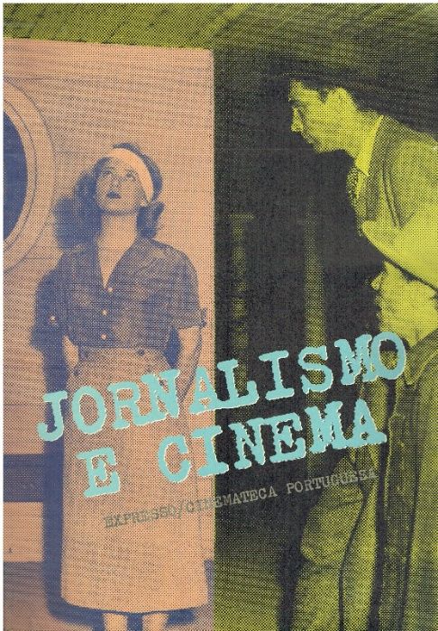 1033 JORNALISMO E CINEMA Organização de João Bérnard da Costa