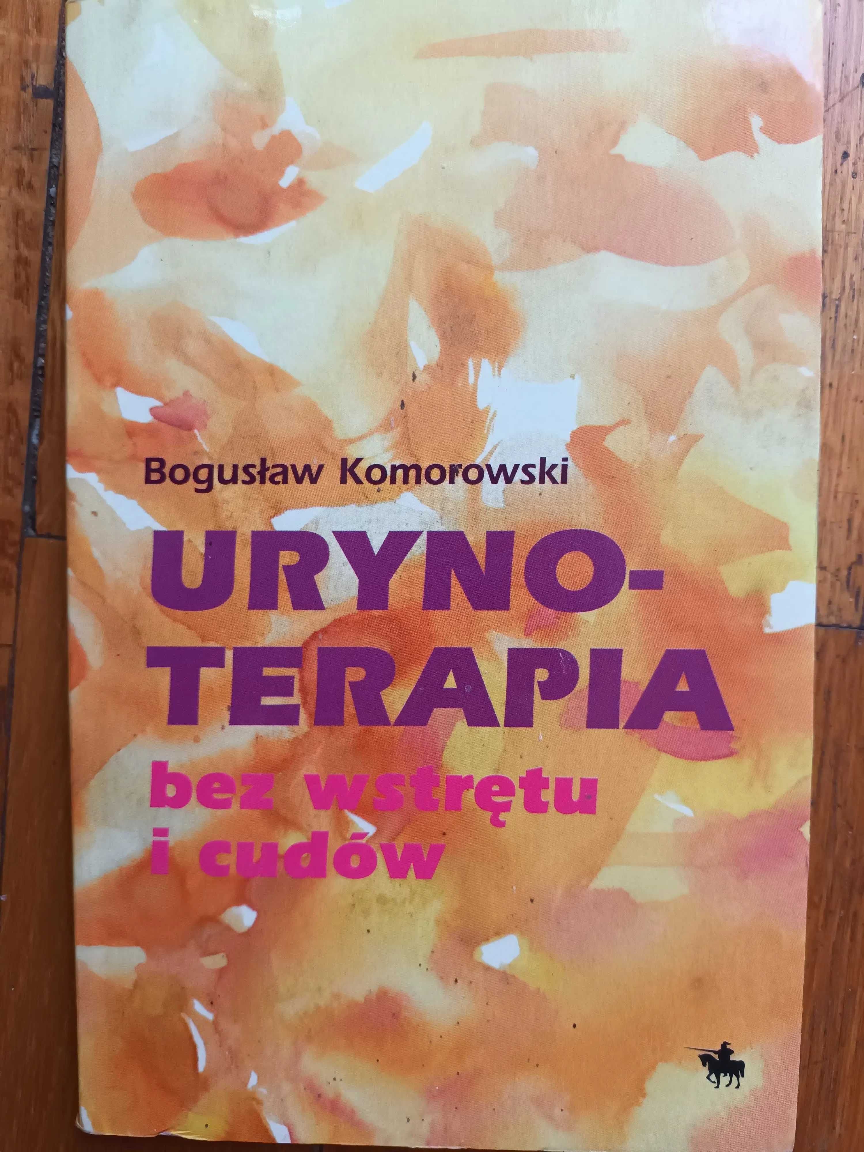 Urynoterapia 189zl, Srebro Koloidalne Nat 65zł, Pszczoły i ludzie 4zł