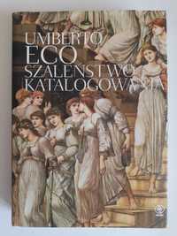 Szaleństwo katalogowania - Umberto Eco