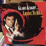 Vinil Single: Gladys Knight - licença to kill 1989 + I’m still caught