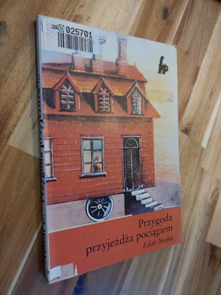 Przygoda przyjeżdża pociągiem Edith Nesbit