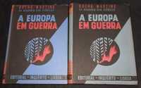 Livros A Europa em Guerra Rocha Martins 2 volumes