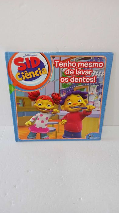 Tenho Mesmo de lavar os dentes! - Sid Ciência