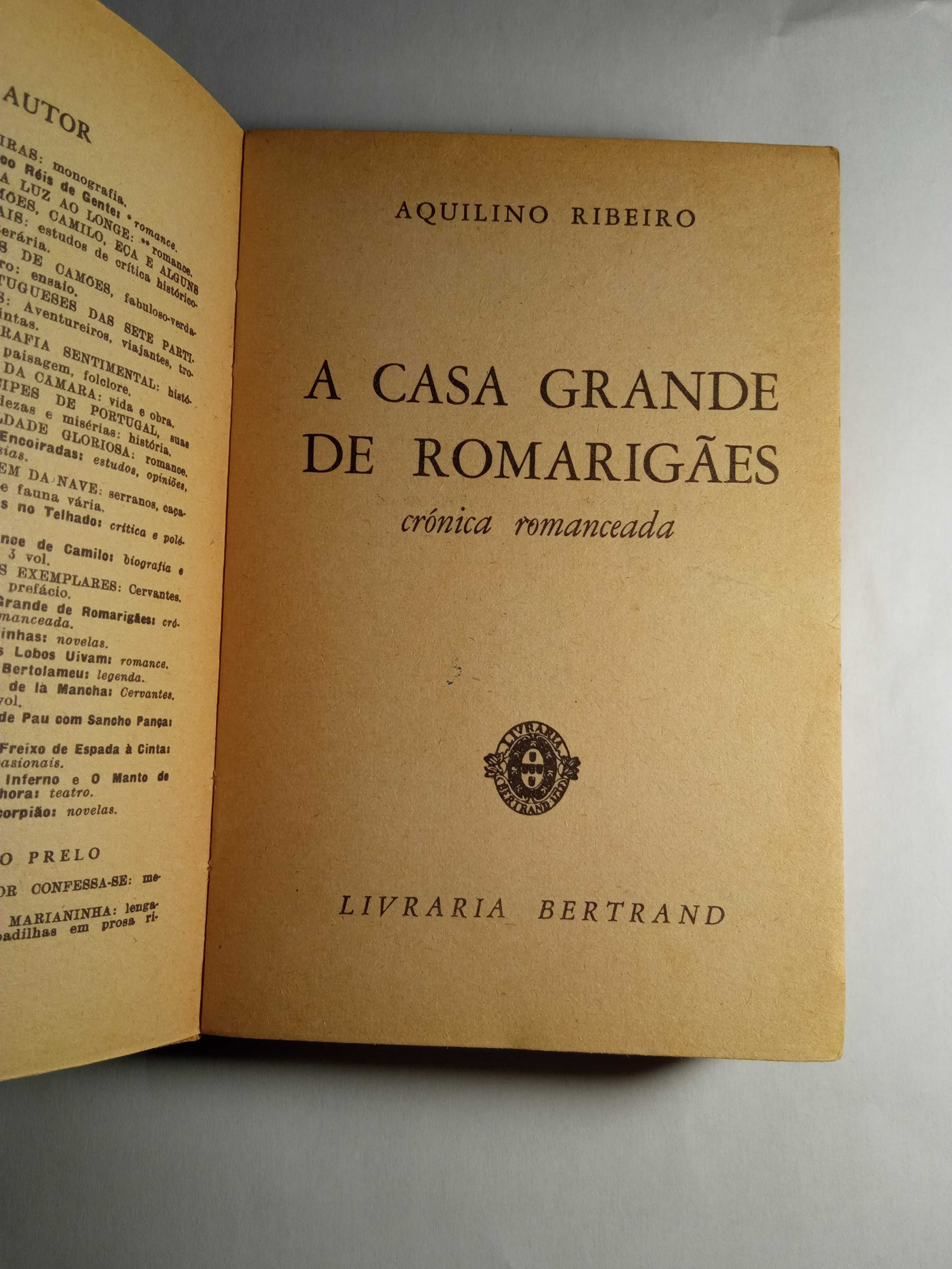 A Casa Grande de Romarigães, de Aquilino Ribeiro