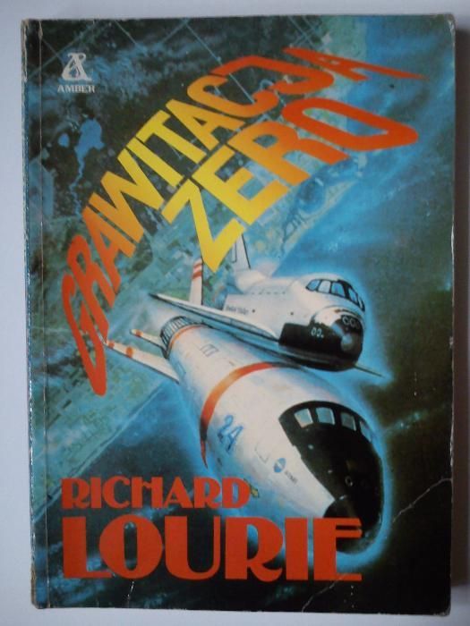 Grawitacja zero - Richard Lourie