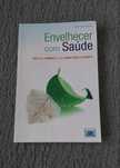 Envelhecer com saude