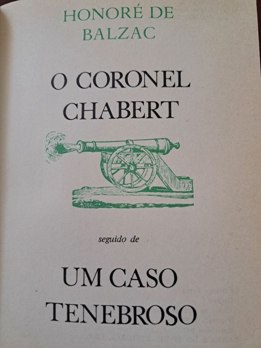 O coronel chabert // Um caso tenebroso - Honoré de Balzac