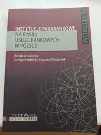 Instytucje parabankowe na rynku usług bankowych w Polsce